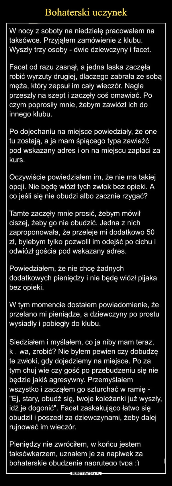 
    Bohaterski uczynek