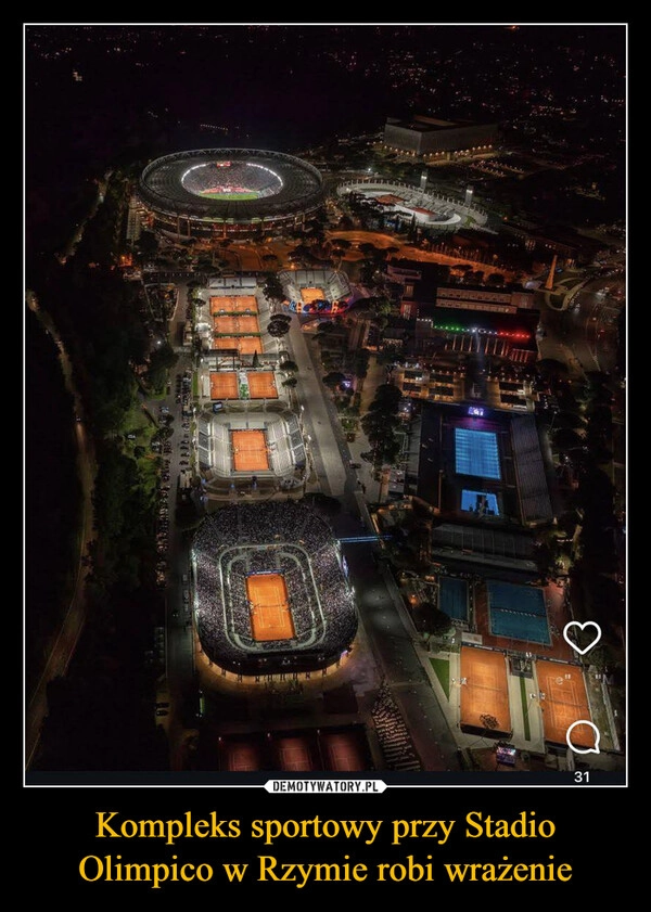 
    Kompleks sportowy przy Stadio Olimpico w Rzymie robi wrażenie