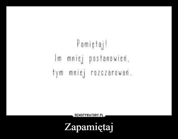 
    Zapamiętaj