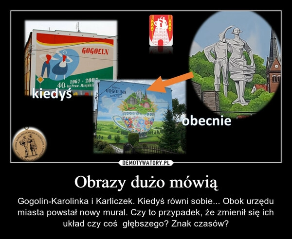 
    Obrazy dużo mówią