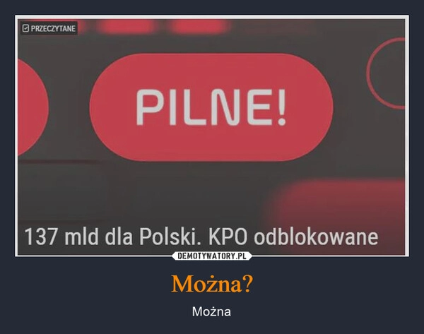 
    Można?