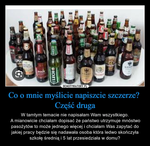 
    Co o mnie myślicie napiszcie szczerze? 
Część druga