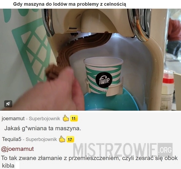 
    
			Gdy maszyna do lodów ma problemy z celnością					