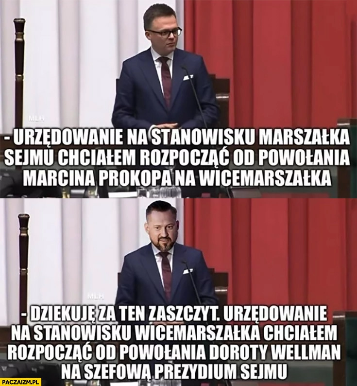 
    Hołownia urzędowanie na stanowisku marszałka chciałem rozpocząć od powołania Prokopa na wicemarszałka, Prokop powołuje Dorotę Wellman