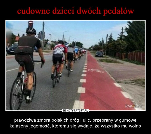 
    cudowne dzieci dwóch pedałów