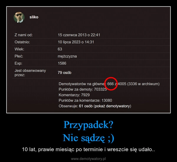 
    Przypadek?
Nie sądzę ;)