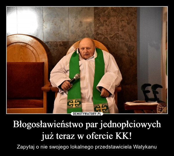 
    Błogosławieństwo par jednopłciowych już teraz w ofercie KK!