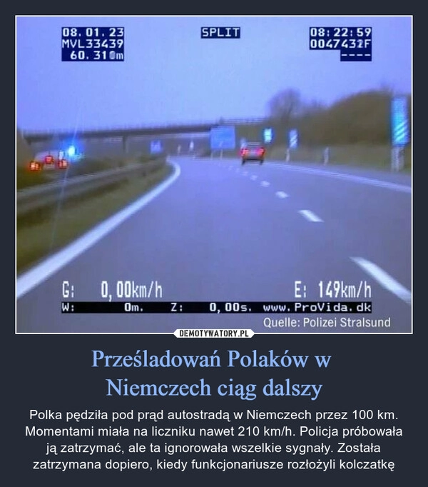 
    Prześladowań Polaków w
Niemczech ciąg dalszy 