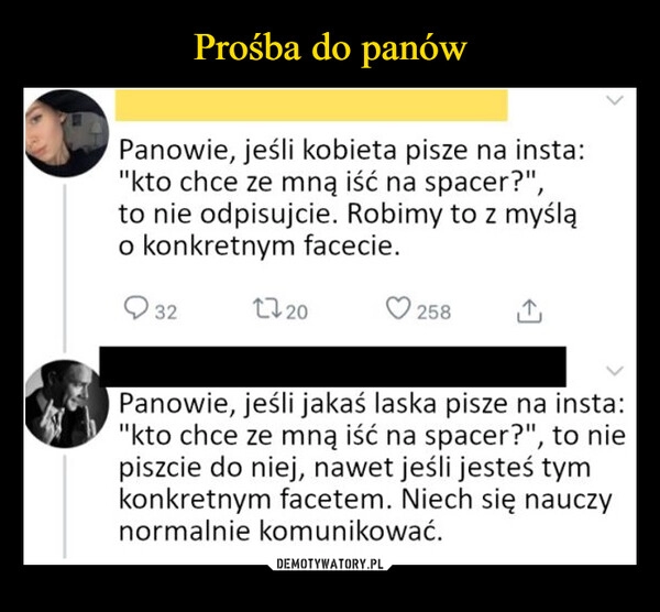 
    Prośba do panów