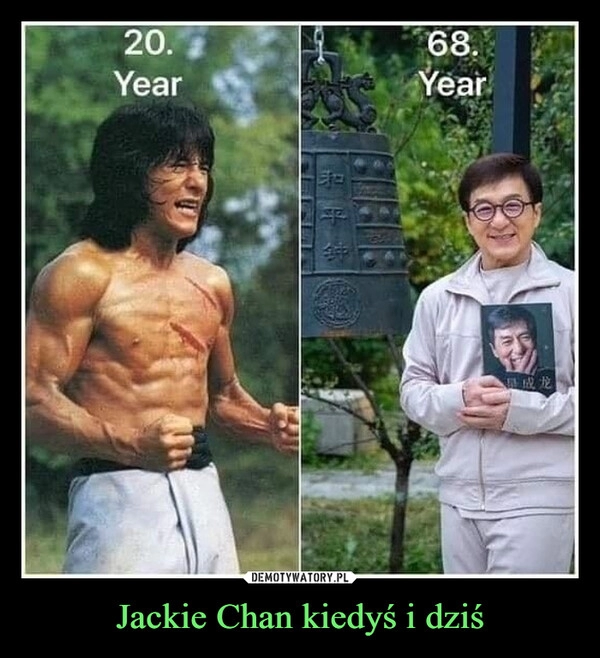 
    Jackie Chan kiedyś i dziś