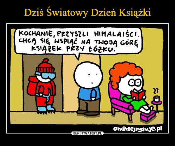 
    Dziś Światowy Dzień Książki