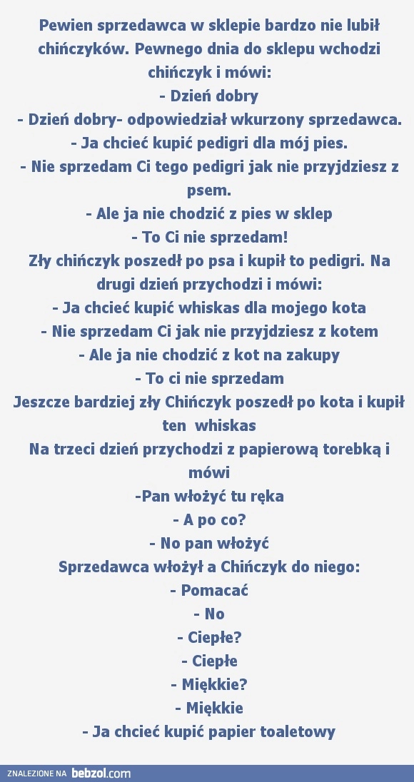 
    Chińczyk się odwdzięczył