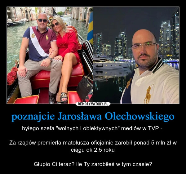 
    poznajcie Jarosława Olechowskiego