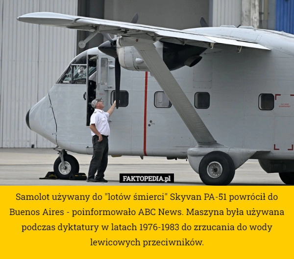 
    Samolot używany do "lotów śmierci" Skyvan PA-51 powrócił do Buenos