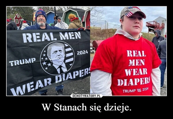 
    W Stanach się dzieje.