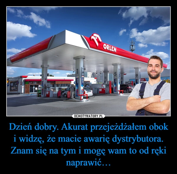 
    Dzień dobry. Akurat przejeżdżałem obok i widzę, że macie awarię dystrybutora. Znam się na tym i mogę wam to od ręki naprawić…