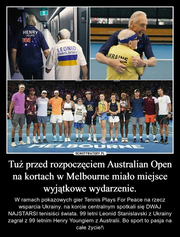 
    Tuż przed rozpoczęciem Australian Open na kortach w Melbourne miało miejsce wyjątkowe wydarzenie. 