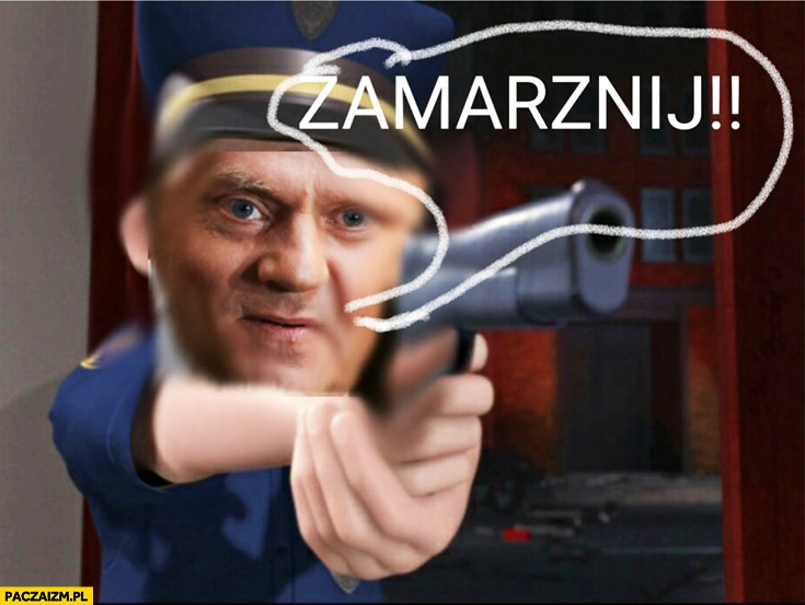 
    Zamarznij freeze Donald Tusk policjant angielski z Tuskiem