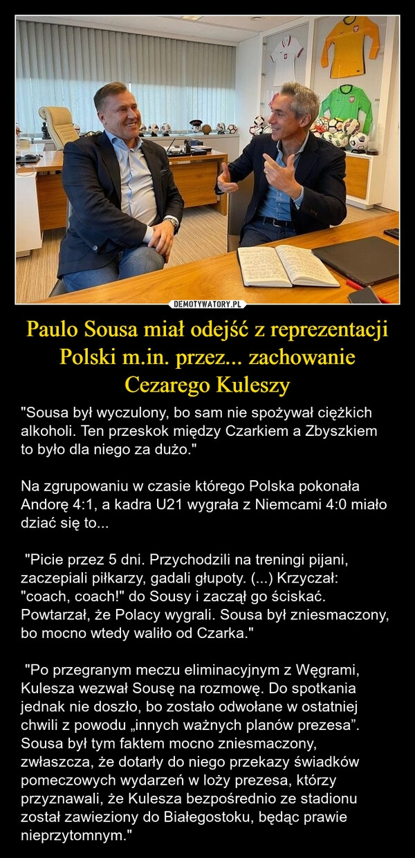 
    Paulo Sousa miał odejść z reprezentacji Polski m.in. przez... zachowanie Cezarego Kuleszy