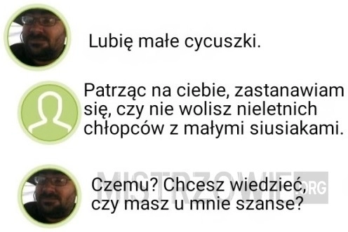 
    Lubię małe...