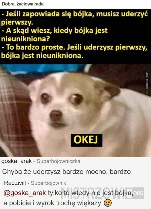 
    Dobra, życiowa rada
