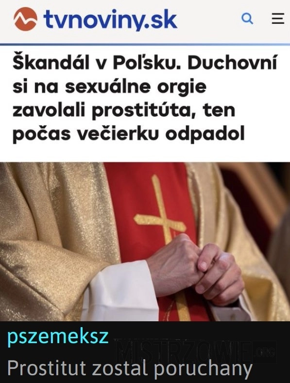 
    To śmieszne, bo jest po słowacku