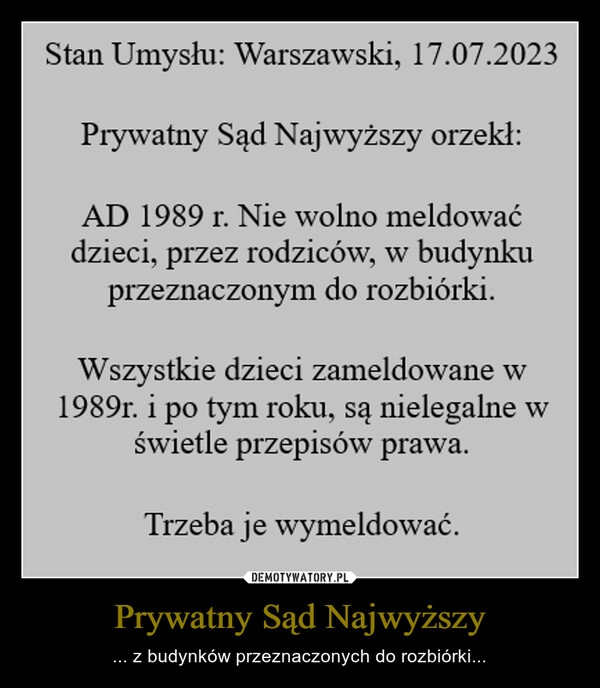 
    Prywatny Sąd Najwyższy