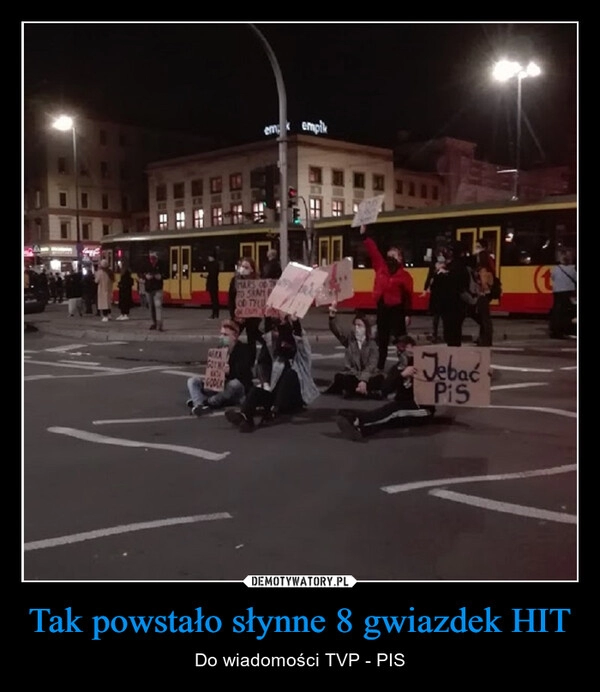 
    Tak powstało słynne 8 gwiazdek HIT