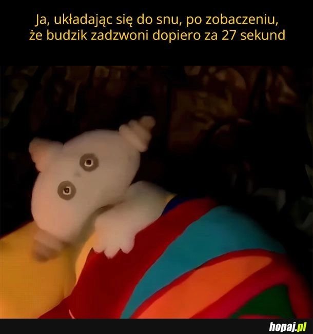 
    Jeszcze czas