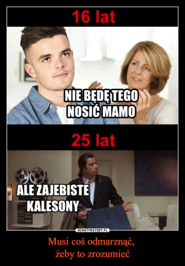 
    Musi coś odmarznąć, 
żeby to zrozumieć