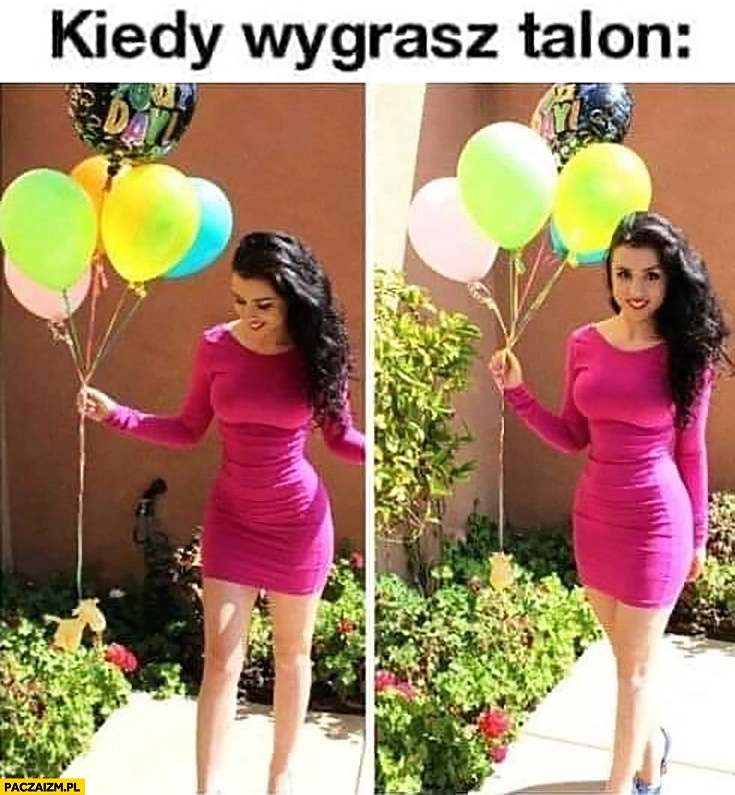 
    Kiedy wygrywasz talon na kurne i balon