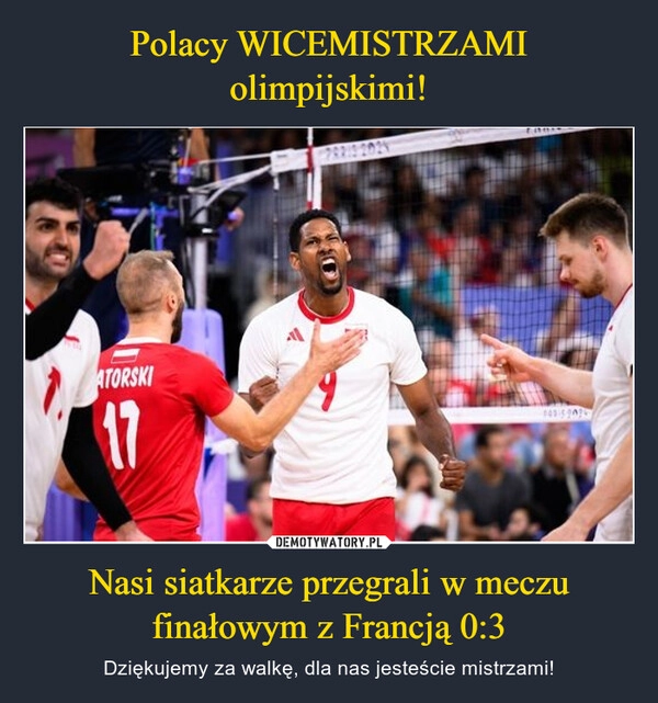 
    Polacy WICEMISTRZAMI olimpijskimi! Nasi siatkarze przegrali w meczu finałowym z Francją 0:3