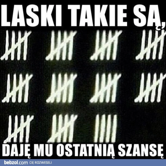 
    Laski takie są