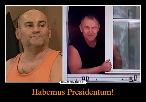 
    Habemus Presidentum!