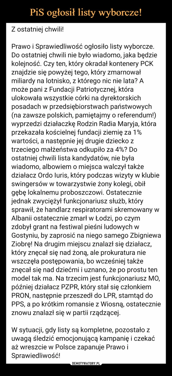 
    PiS ogłosił listy wyborcze!