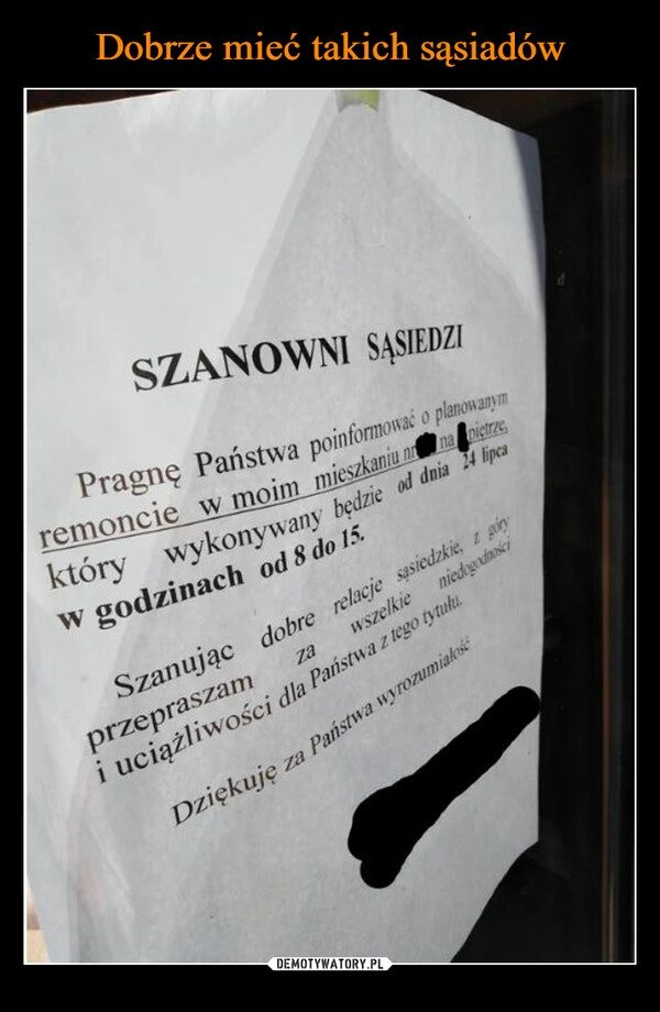 
    Dobrze mieć takich sąsiadów