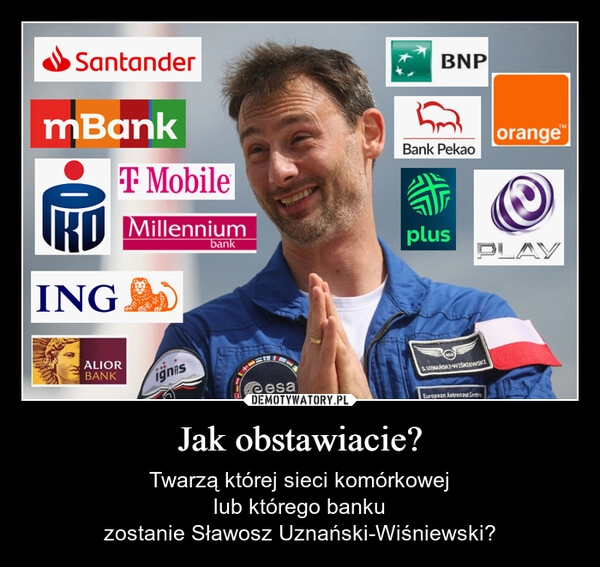 
    Jak obstawiacie?