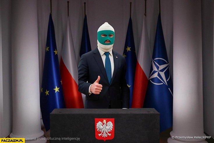
    Nawrocki prezydent w kominiarce przeróbka
