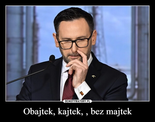 
    Obajtek, kajtek, , bez majtek