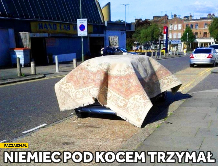 
    Niemiec pod kocem trzymał