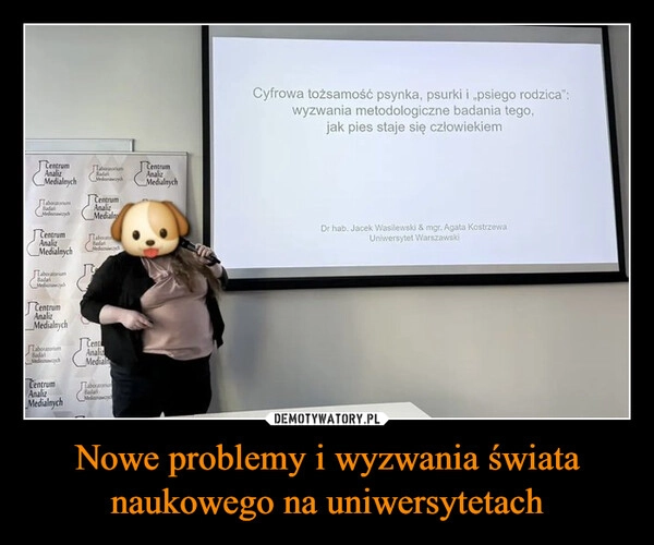 
    Nowe problemy i wyzwania świata naukowego na uniwersytetach