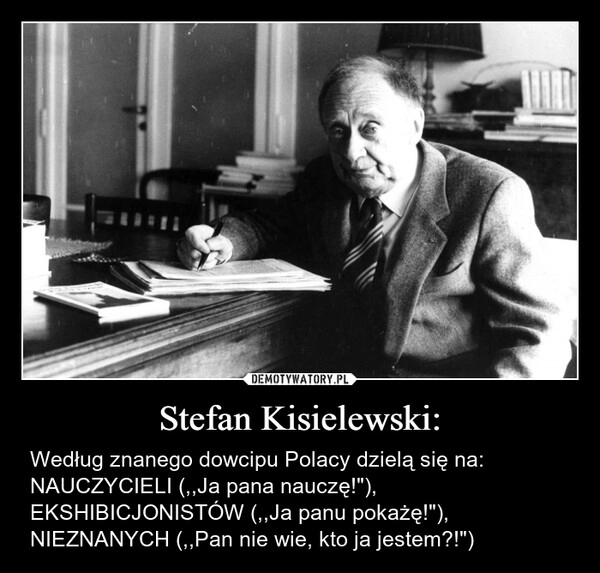 
    Stefan Kisielewski: