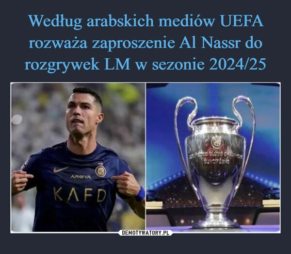 
    Według arabskich mediów UEFA rozważa zaproszenie Al Nassr do rozgrywek LM w sezonie 2024/25