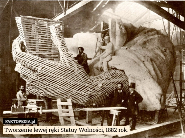 
    Tworzenie lewej ręki Statuy Wolności, 1882 rok.