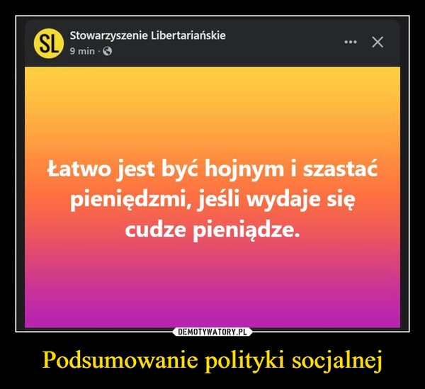
    Podsumowanie polityki socjalnej