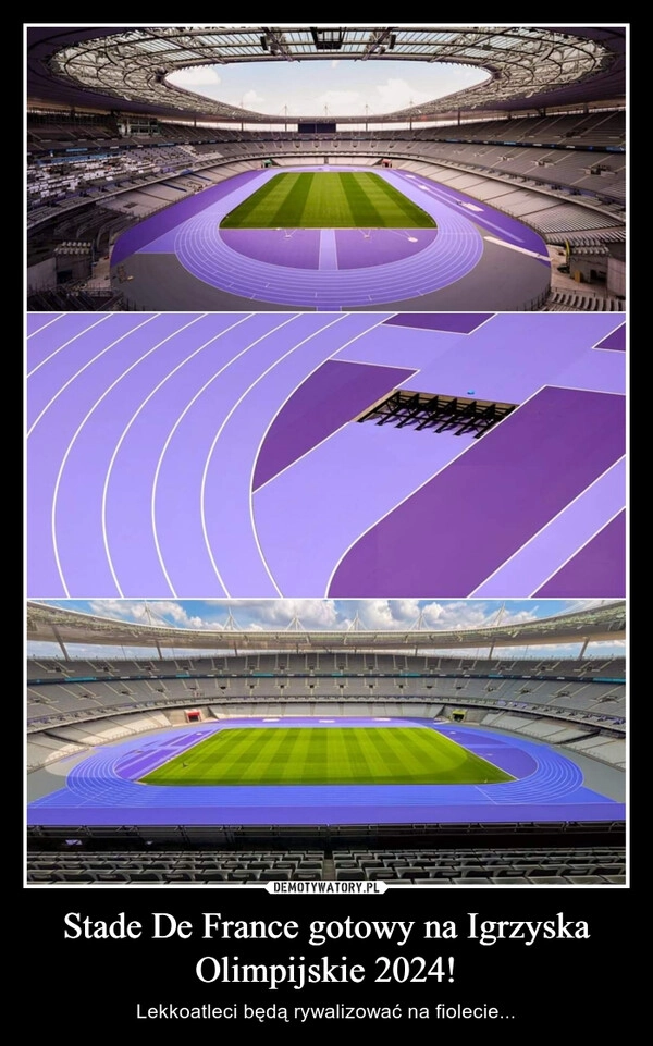 
    Stade De France gotowy na Igrzyska Olimpijskie 2024!