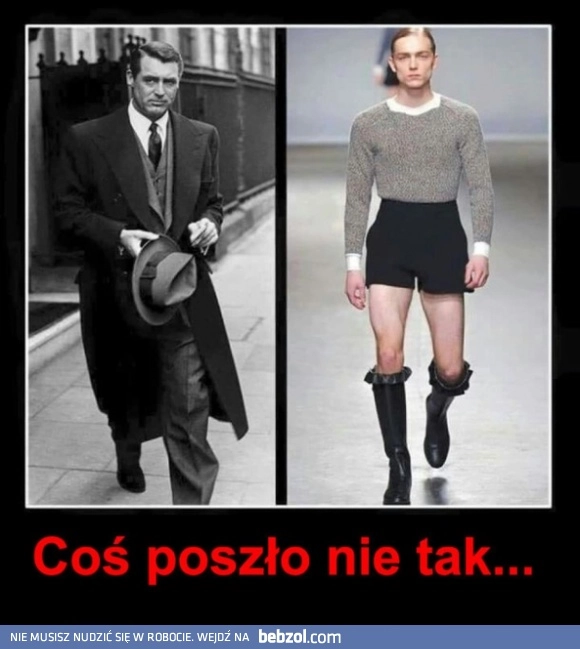 Moda męska - coś poszło nie tak