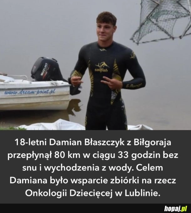 
    Mega szacun dla Damiana