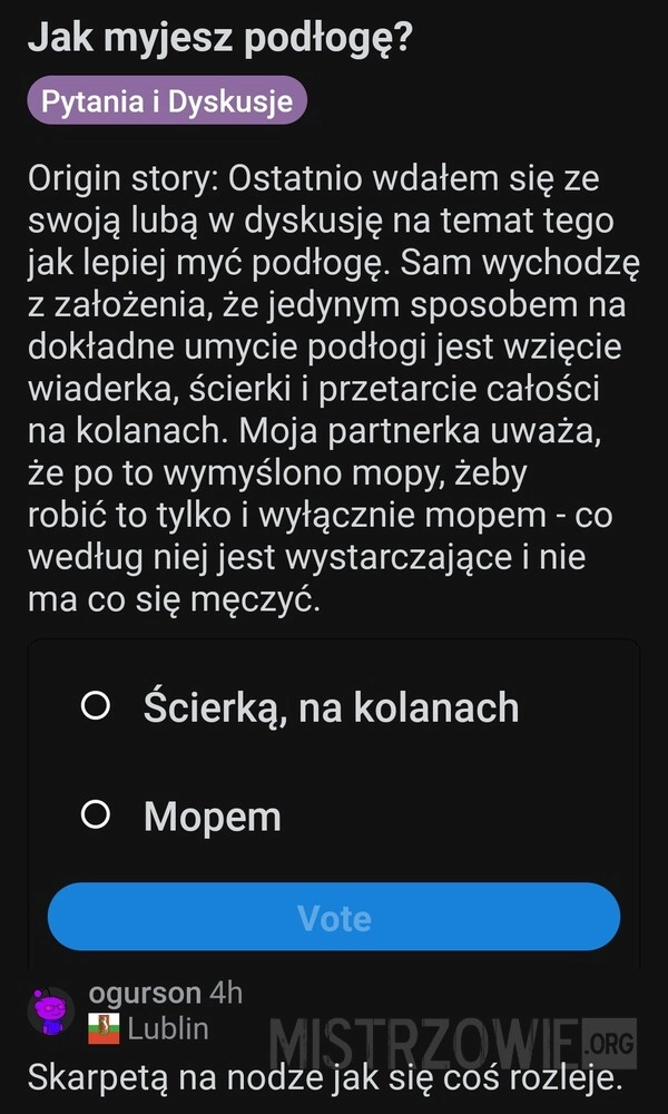 
    Jak myjesz podłogę?