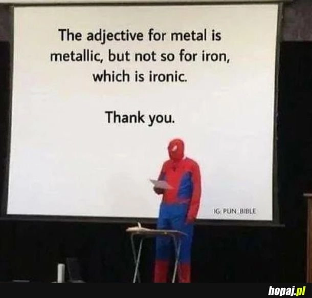 
    Ironic